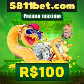 5811bet.com Ganhe R$ 100,00 Gratis